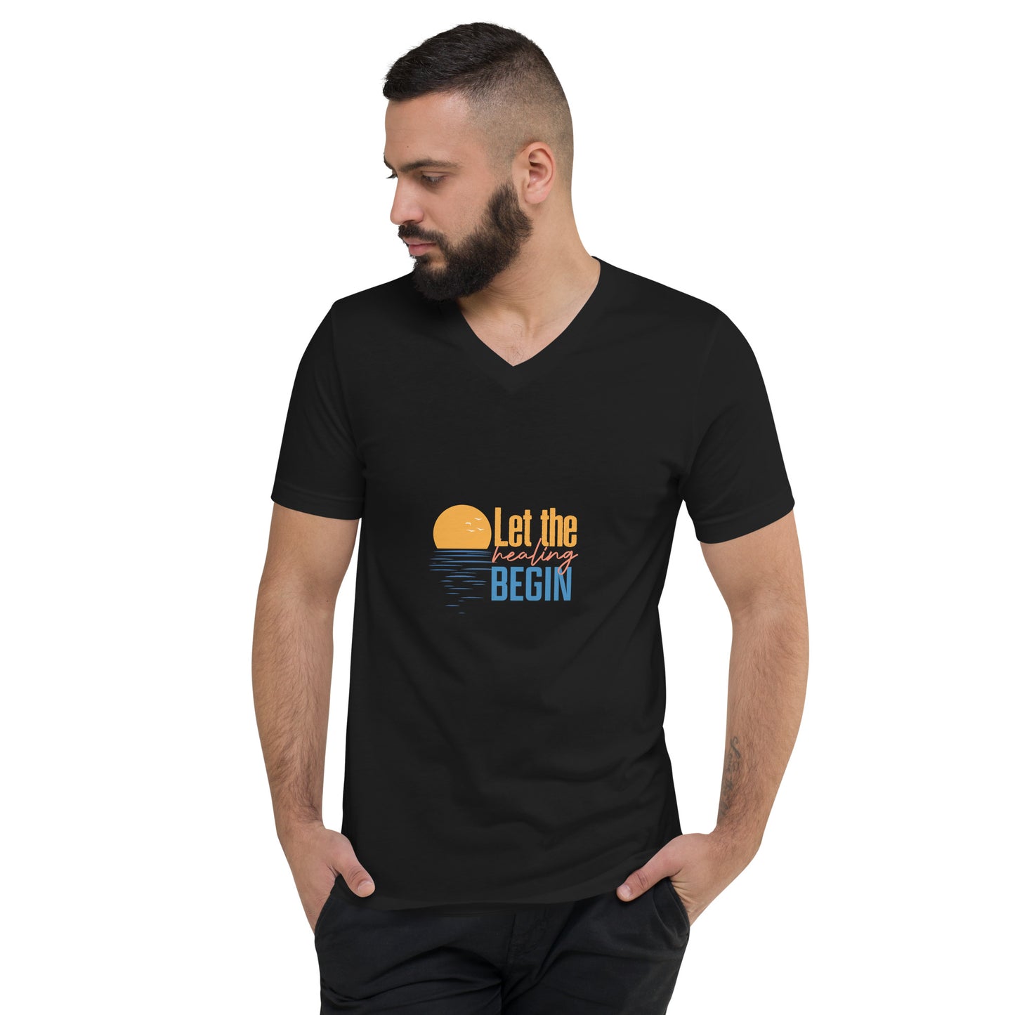 "Let the Healing Begin" Short Sleeve V-Neck T-Shirt